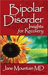 Bipolar Disorder: Insights for Recovery