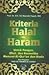 Kriteria Halal Haram Untuk Pangan Obat dan Kosmetika Menurut Al-Qur'an dan Hadis