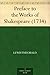 Preface to the Works of Shakespeare (1734)