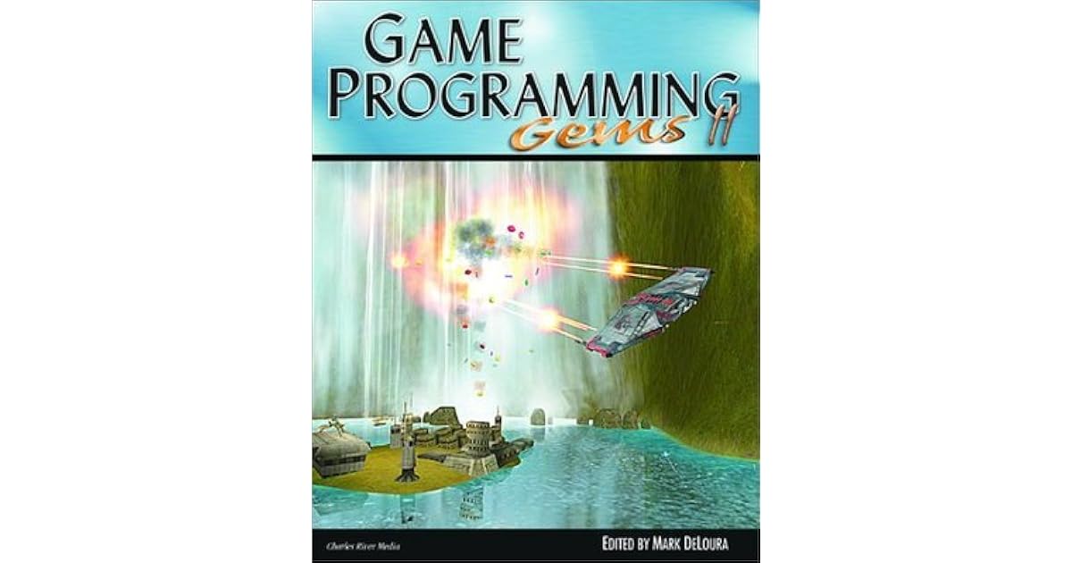 Game Programming Gems 2 by Mark DeLoura