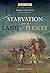 Starvation in a Land of Plenty: Wills' Diary of the Fateful Burke and Wills Expedition