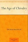 The Age of Chivalry