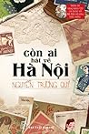 Còn ai hát về Hà Nội