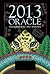 2013 Oracle: Ancient Keys to the 2012 Awakening