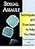 Sexual Assault: Techniques and Exercises To Help You Heal