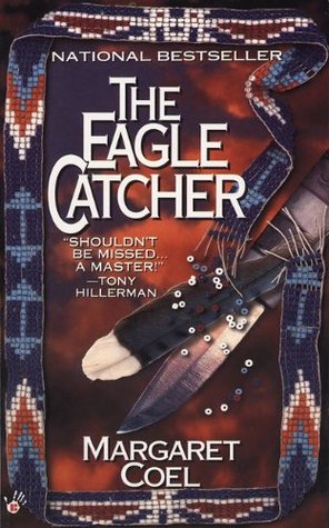 The Eagle Catcher (Wind River Reservation, #1)