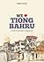 We Love Tiong Bahru
