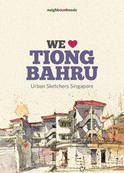 We Love Tiong Bahru (Paperback)