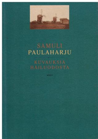 Kuvauksia Hailuodosta: Vanhan väen muistelmain mukaan