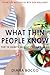 What Thin People Know