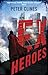 Ex-Heroes by Peter Clines