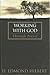 Working with God Through Prayer by D. Edmond Hiebert