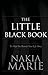 The Little Black Book: To Help You Rewrite Your Life Story