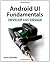 Android UI Fundamentals: De...