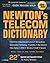 Newton's Telecom Dictionary