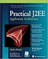 Practical J2EE Application Architecture