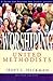 Worshiping with United Methodists Revised Edition: A Guide for Pastors and Church Leaders