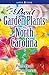 Best Garden Plants for North Carolina