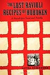 The Lost Ravioli Recipes of Hoboken: A Search for Food and Family