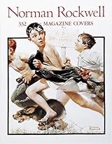 Norman Rockwell 332 Magazine Covers （画集） Norman Rockwell's : 332 Magazine Covers: Christopher Robin Finch