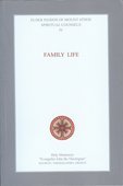 Family Life (Spiritual Counsels #4)
