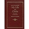 My Life in Christ...