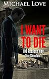 I Want To DIE: 10...