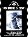 Snow Falling on Cedars: The Shooting Script