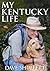 My Kentucky Life