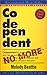 Codependent No More: How to Stop Controlling Others and Start Caring for Yourself