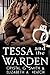 Tessa and the Warden