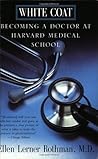 White Coat by Ellen Lerner Rothman