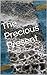 The Precious Present (Tales Time Book 1)