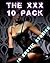 The XXX 10 Pack Collection (Over 25,000 Words!)