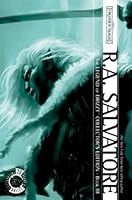 Legend of Drizzt Collector's Edition, Vol. 3 (Forgotten Realms: Legacy of the Drow, #1-4; The Legend of Drizzt, #7-10)