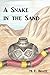 A Snake in the Sand (A Wini...
