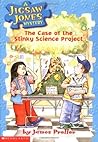 The Case of the Stinky Science Project (Jigsaw Jones, #9)