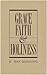 Grace, Faith & Holiness by H. Ray Dunning