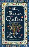 The Master Quilter by Jennifer Chiaverini