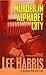Murder in Alphabet City (A ...