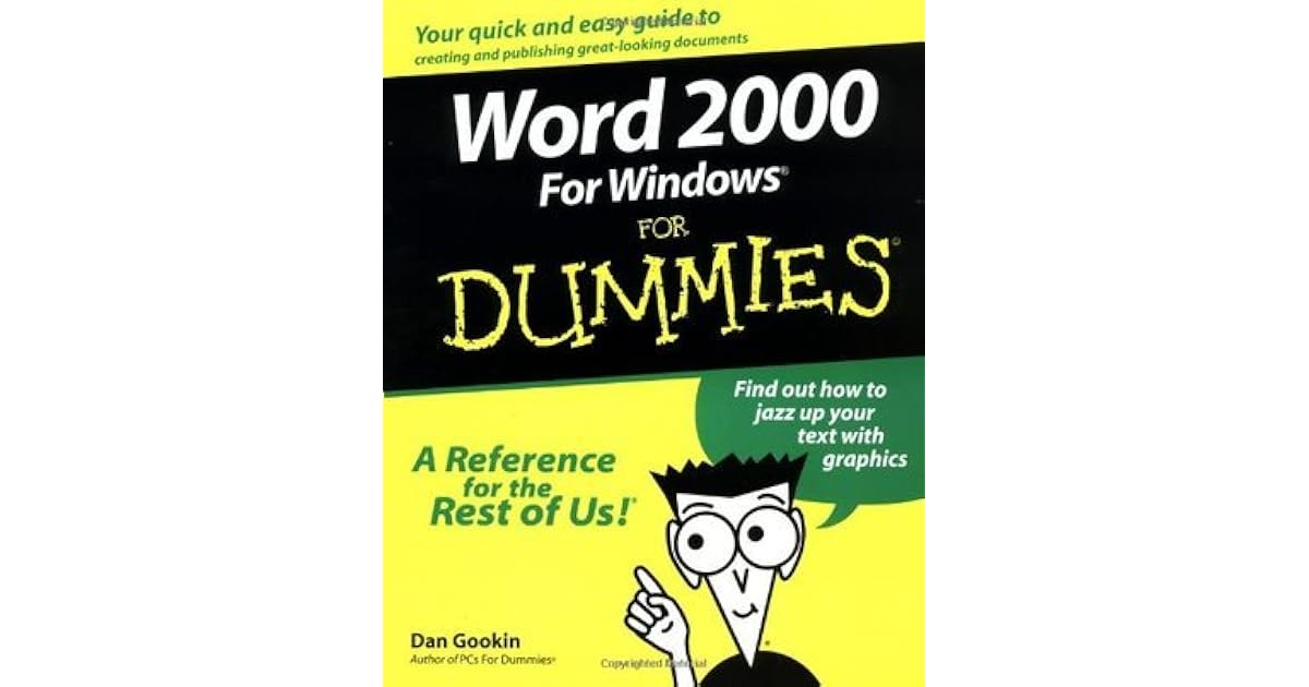 Word 2000 for Windows for Dummies by Dan Gookin