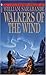 Walkers of the Wind (The Fi...
