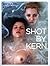 Shot By Kern