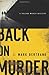 Back on Murder by J. Mark Bertrand
