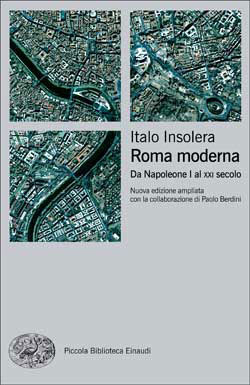 Roma moderna: Da Napoleone I al XXI secolo (Paperback)