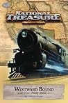 Westward Bound (National Treasure: a Gates Family Mystery, #4)
