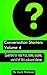 Conversation Starters Volume 4: Questions for road trips, dates, couples, and all of life's awkward silences