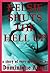 Kelsie Shuts the Hell Up: A Very Rough FFM Threesome Erotica Story (The Sex Gets Rougher (4))
