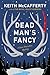 Dead Man's Fancy (Sean Stranahan, #3)
