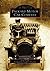 Packard Motor Car Company (Images of America: Massachusetts)